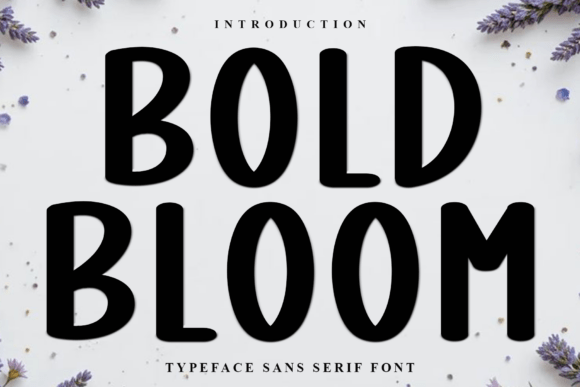 Bold Bloom: A Font That Feels Like a Fresh Start