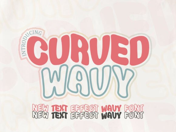 Curved Wavy: The Groovy Font for Retro and Modern Designs