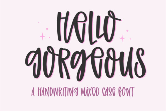 Hello Gorgeous: The Handwritten Font for Authentic Designs