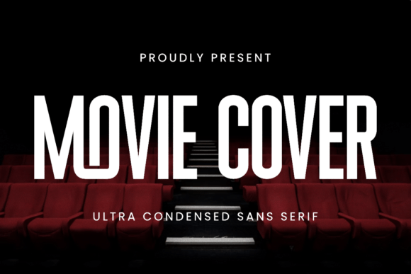 Movie Cover: The Ultra Condensed Sans Serif for Cinematic Impact